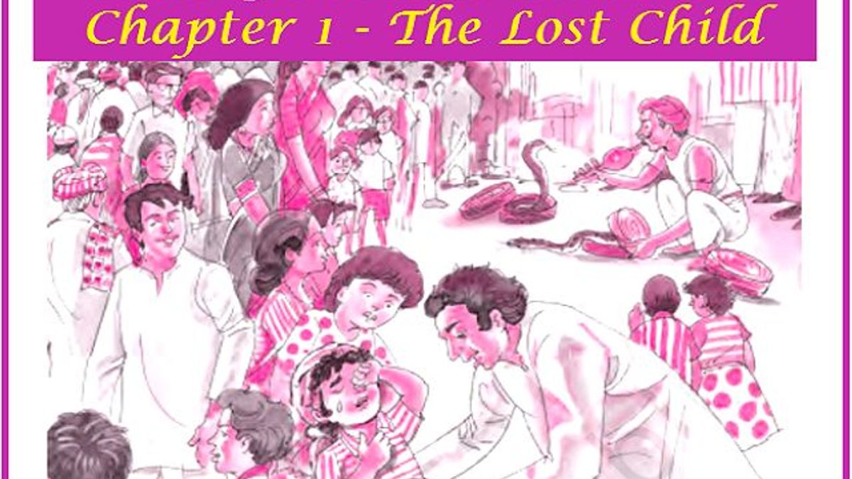 NCERT Solutions for Class 9 English Moments Chapter 1 The Lost Child 