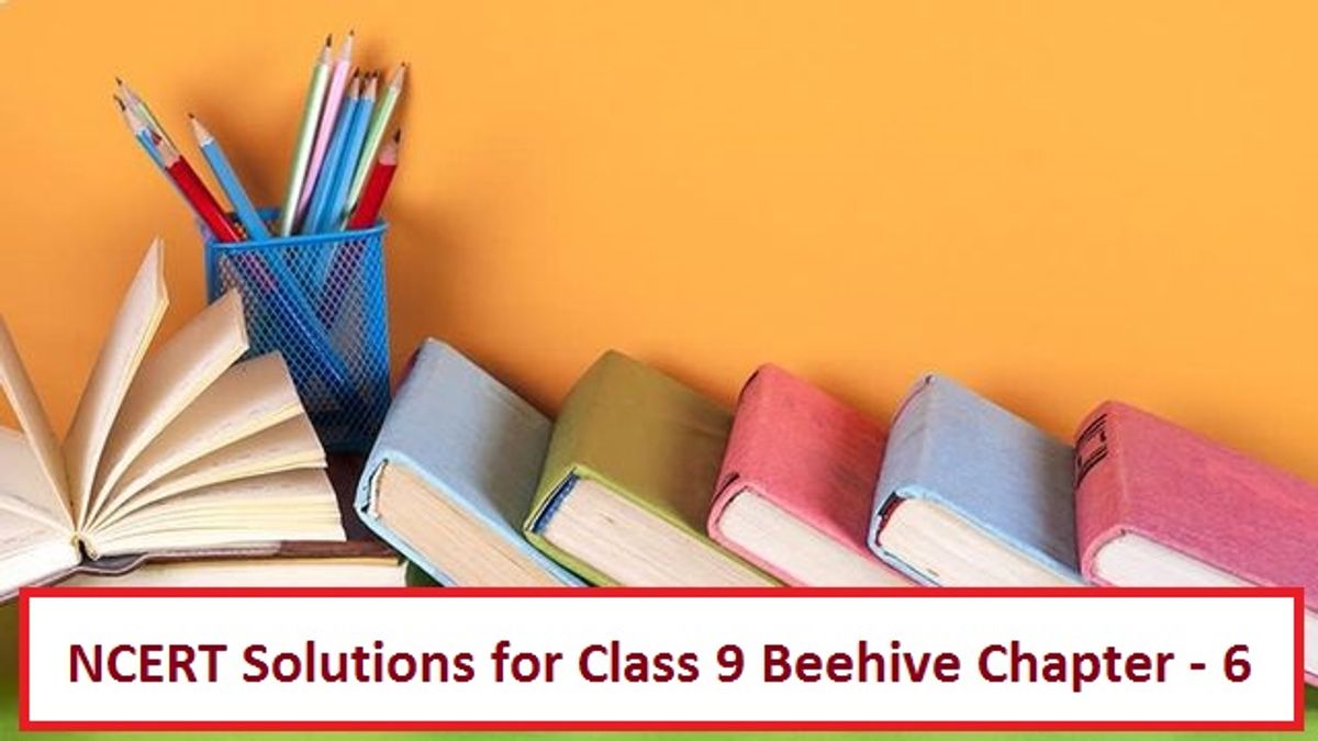 NCERT Solutions for Class 9 English Beehive Chapter 6  My Childhood