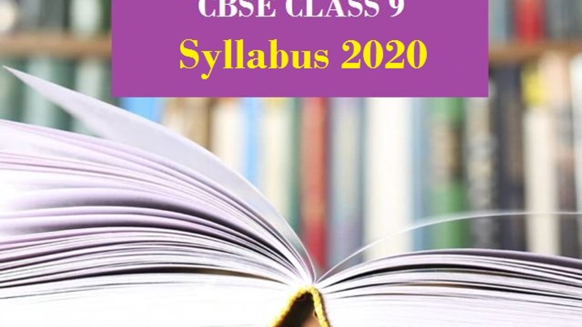 CBSE Class 9 Syllabus 2019-2020