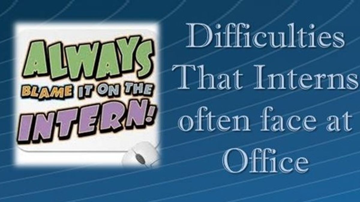 Difficulties That Interns often face at Office