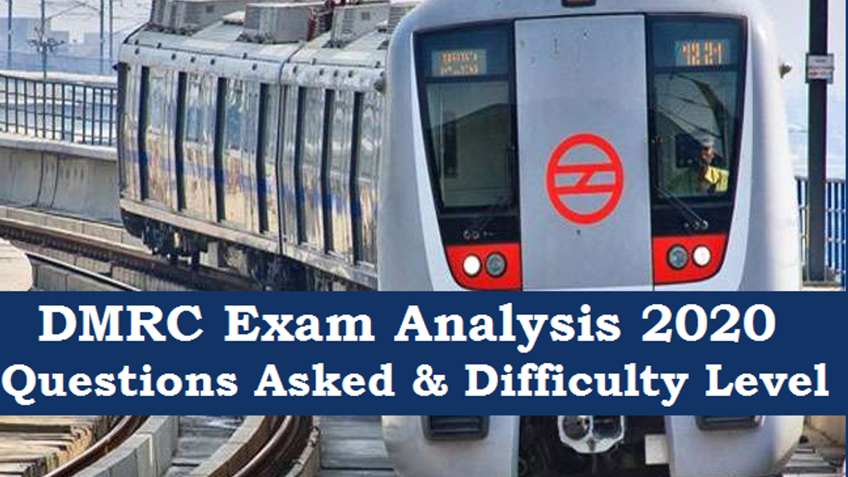 DMRC Exam Analysis
