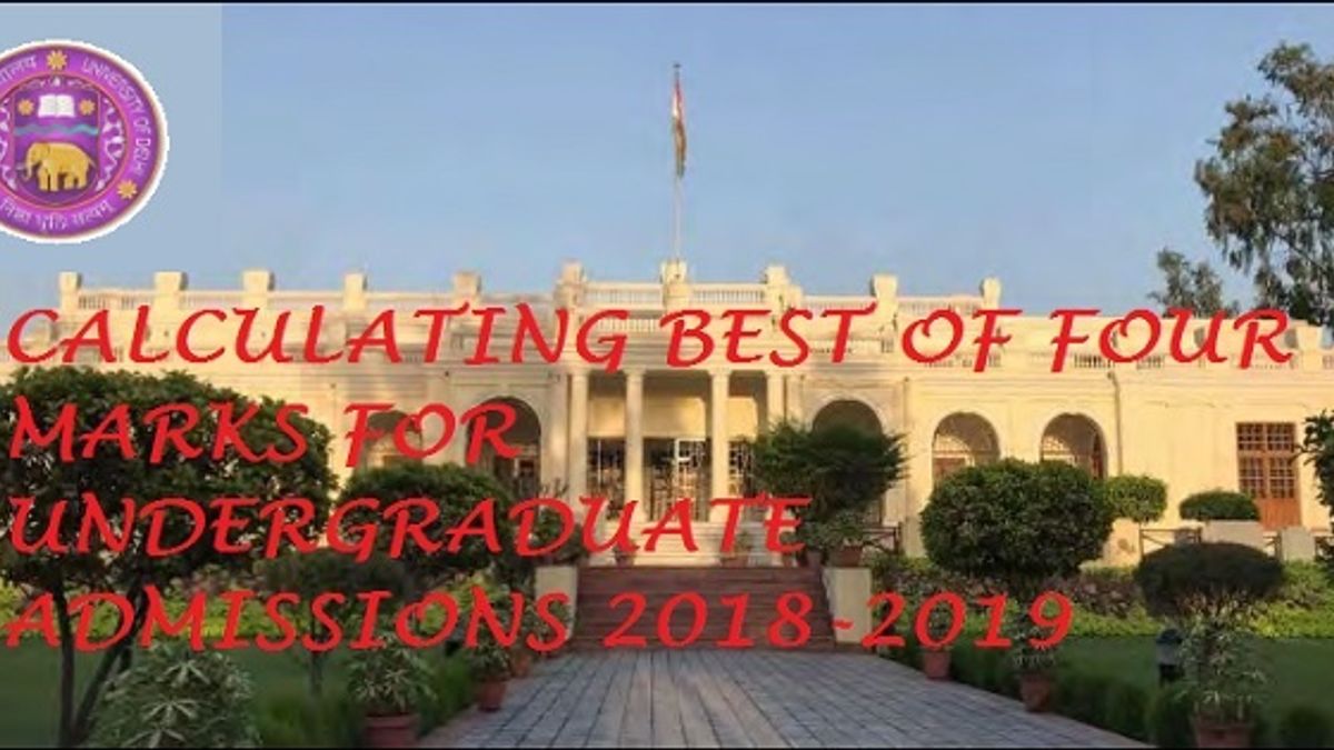 Best of Four marks calculation for DU Admissions 2018