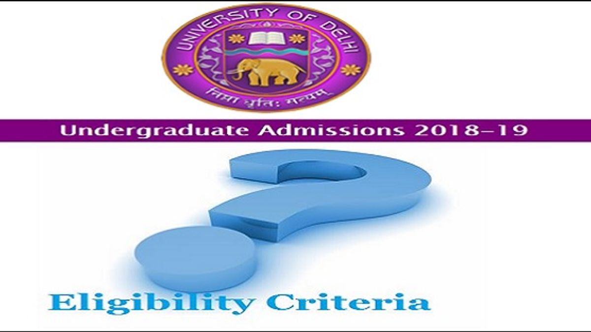 Delhi University Undergraduate Admissions 2018