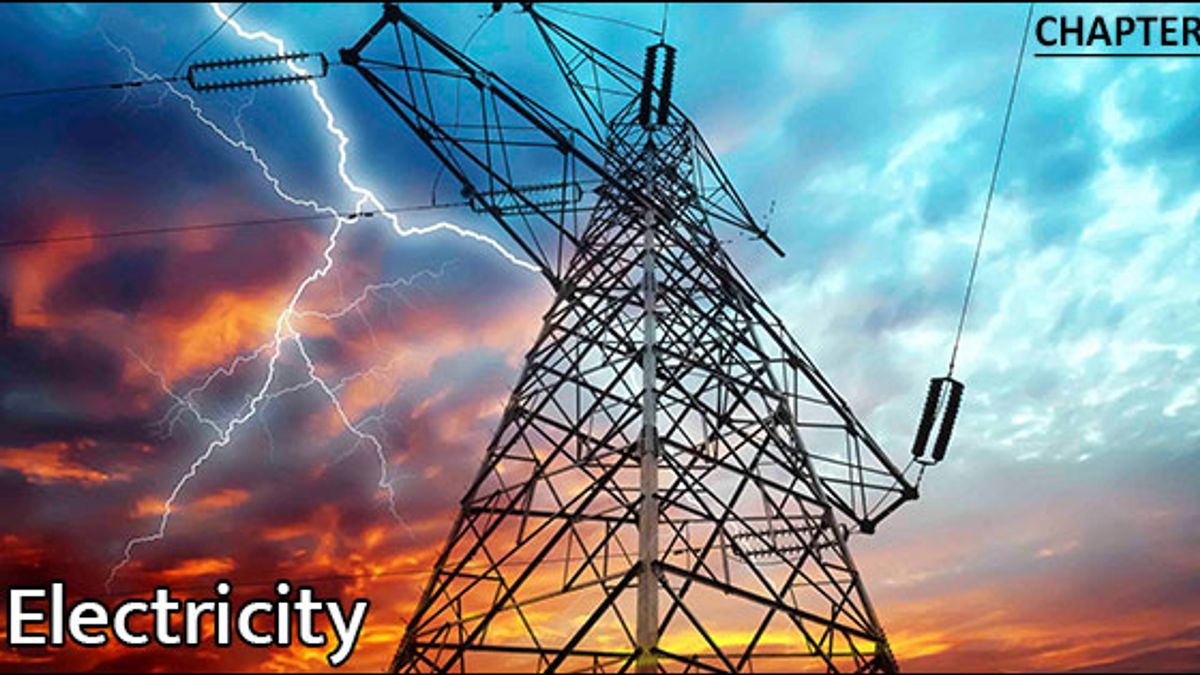 NCERT Class 10th Science Chapter-Electricity