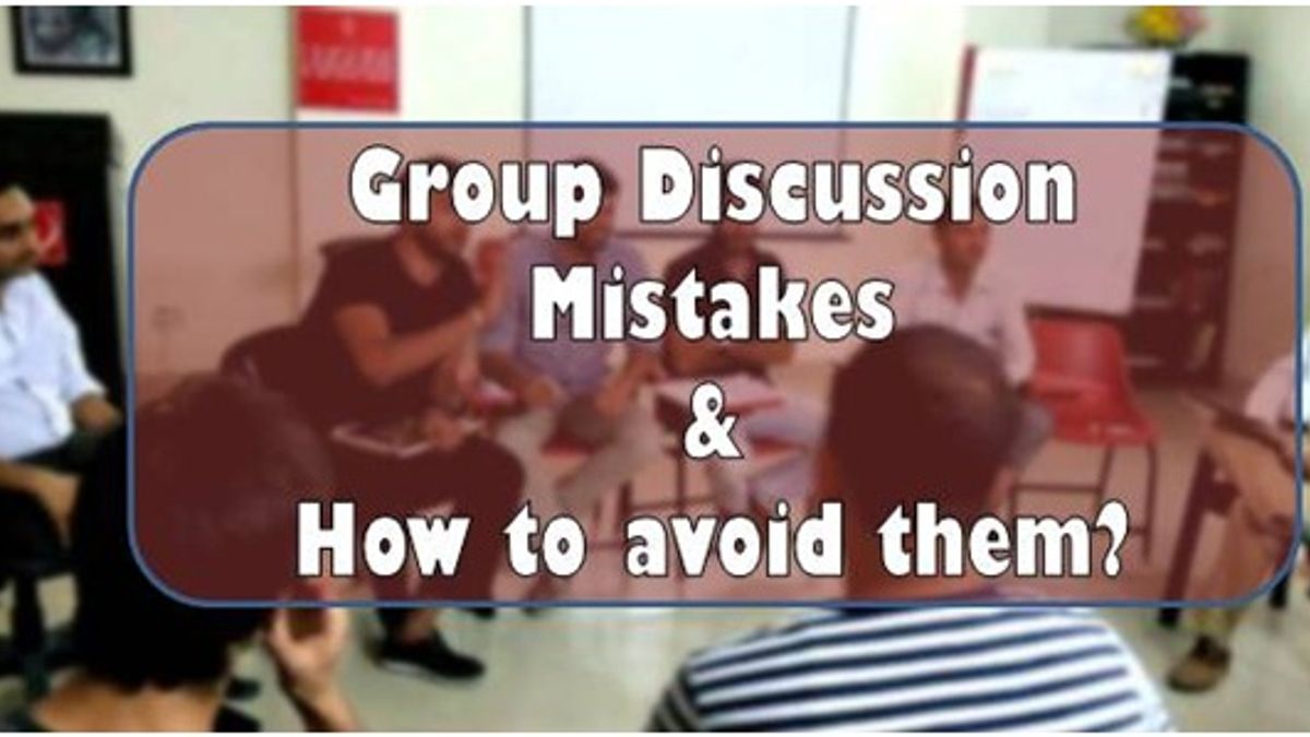 10 mistakes you must avoid in a Group Discussion