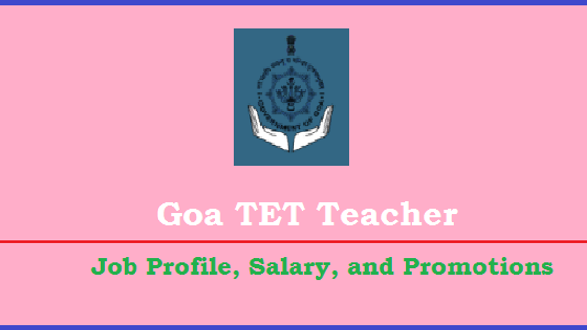 Goa TET Job Profile