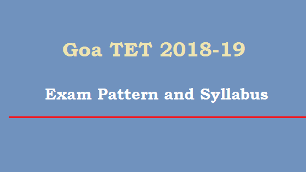 Goa TET Exam Pattern and Syllabus