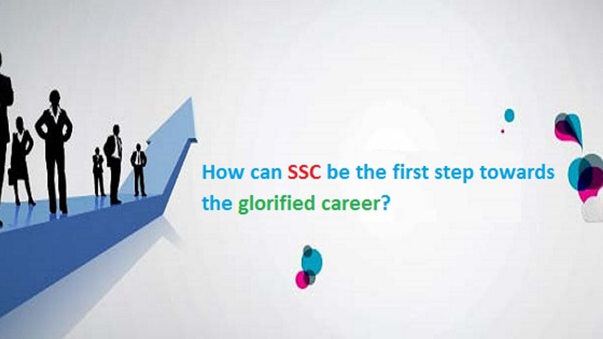 SSC as a glorified career