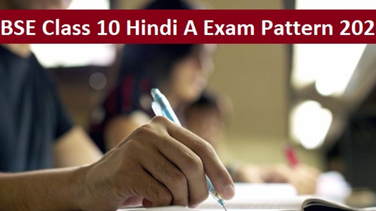 CBSE Class 10 Hindi A Exam Pattern 2020