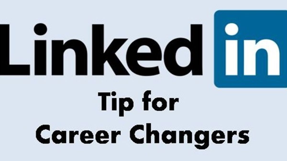 How professionals can change career with these LinkedIn tips