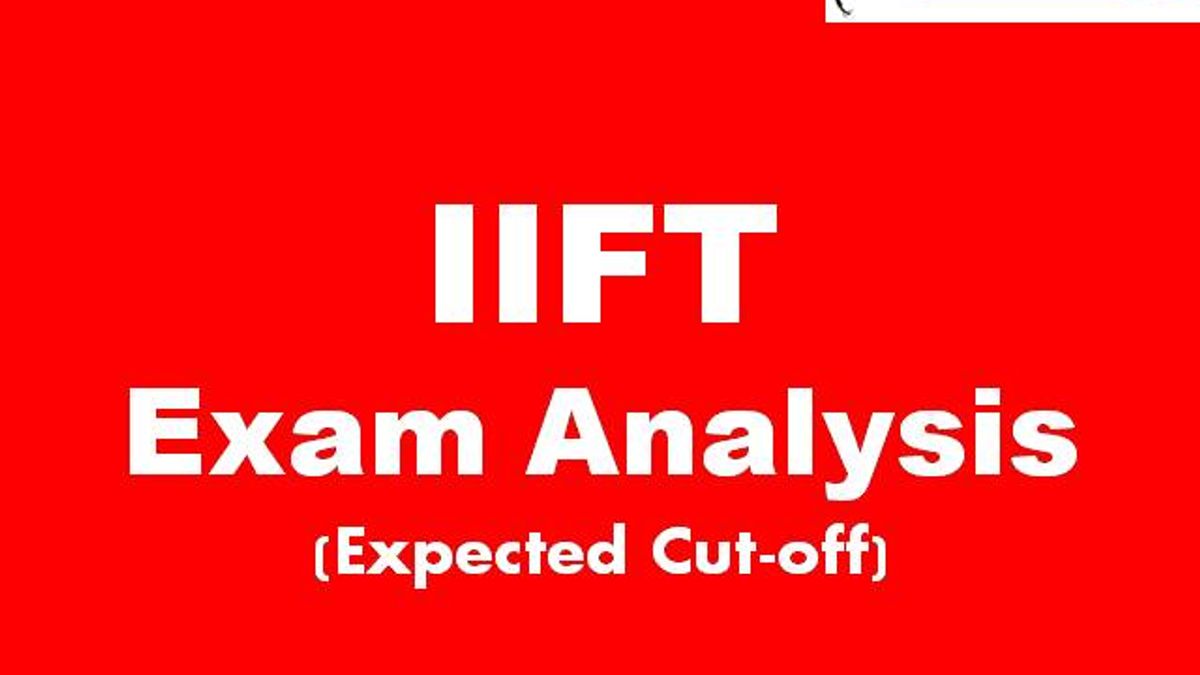 IIFT Exam Analysis 2020