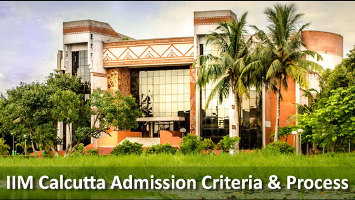 IIM Calcutta Admission Criteria and Process