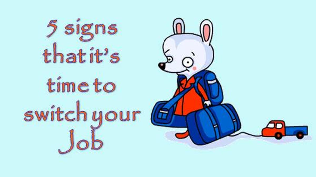 SIGNS OF JOB SWITCHING