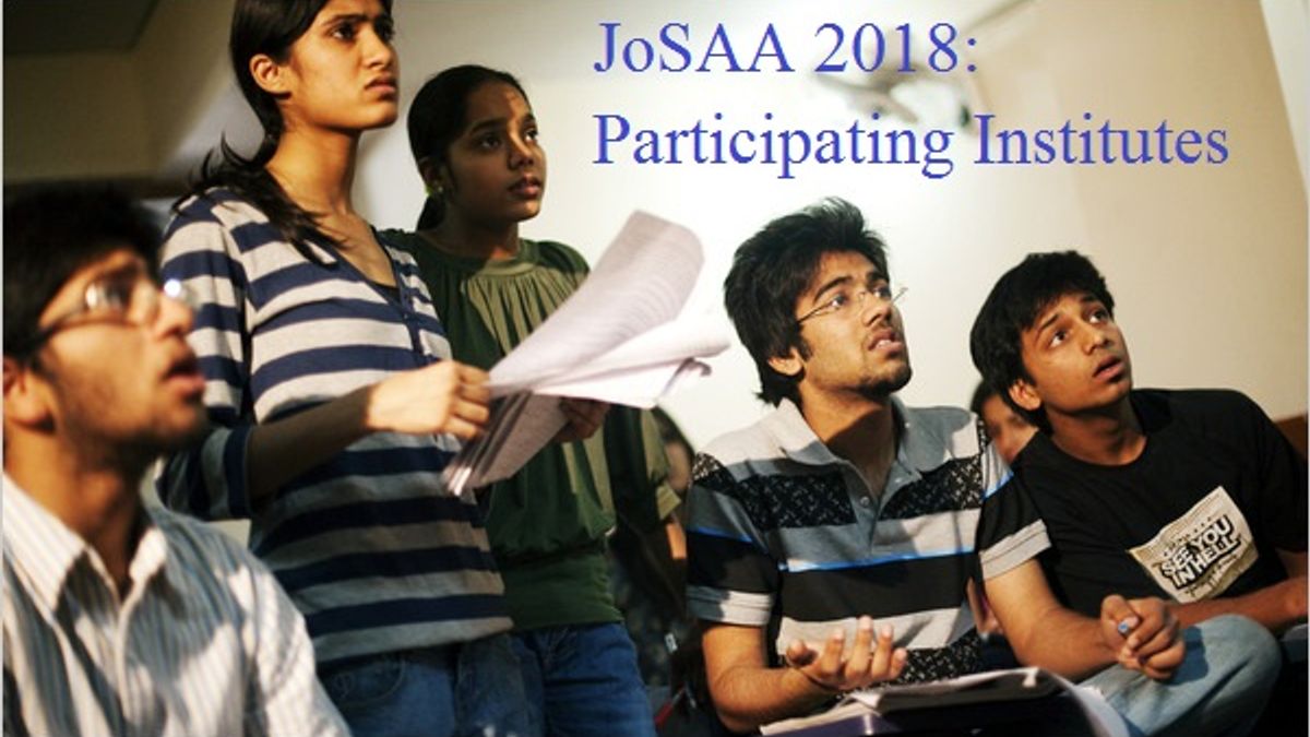 JoSAA 2018 Counselling: Participating Institutes