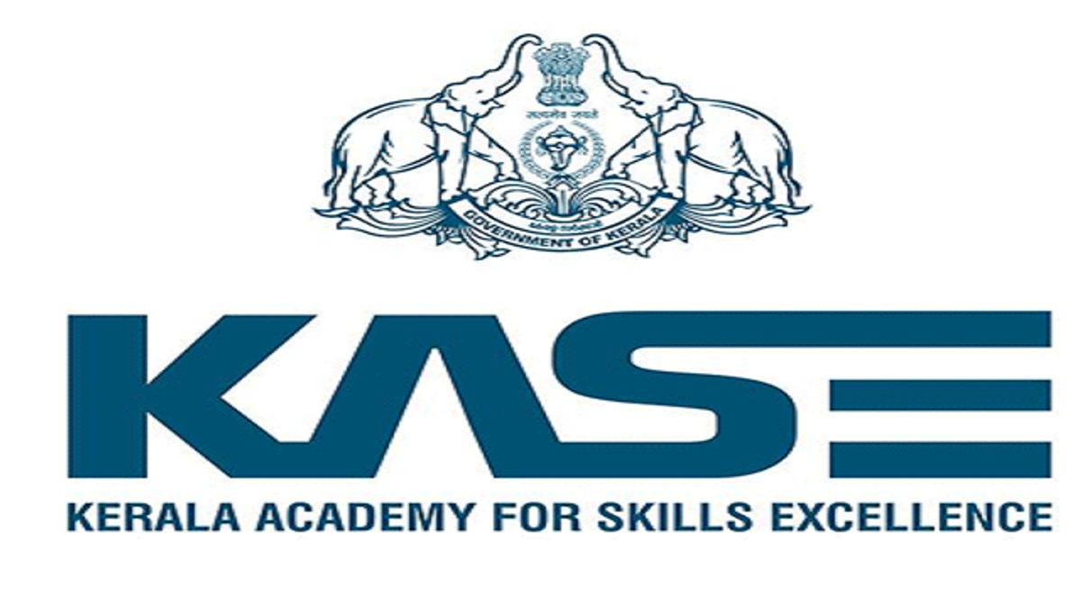Kerala Academy for Skills Excellence (KASE) Manager, Senior Executive and Other Posts 2019