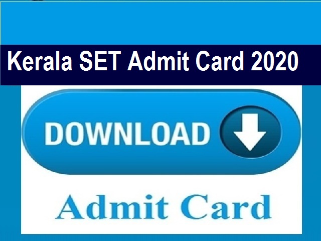 Kerala SET Admit Card 2020 