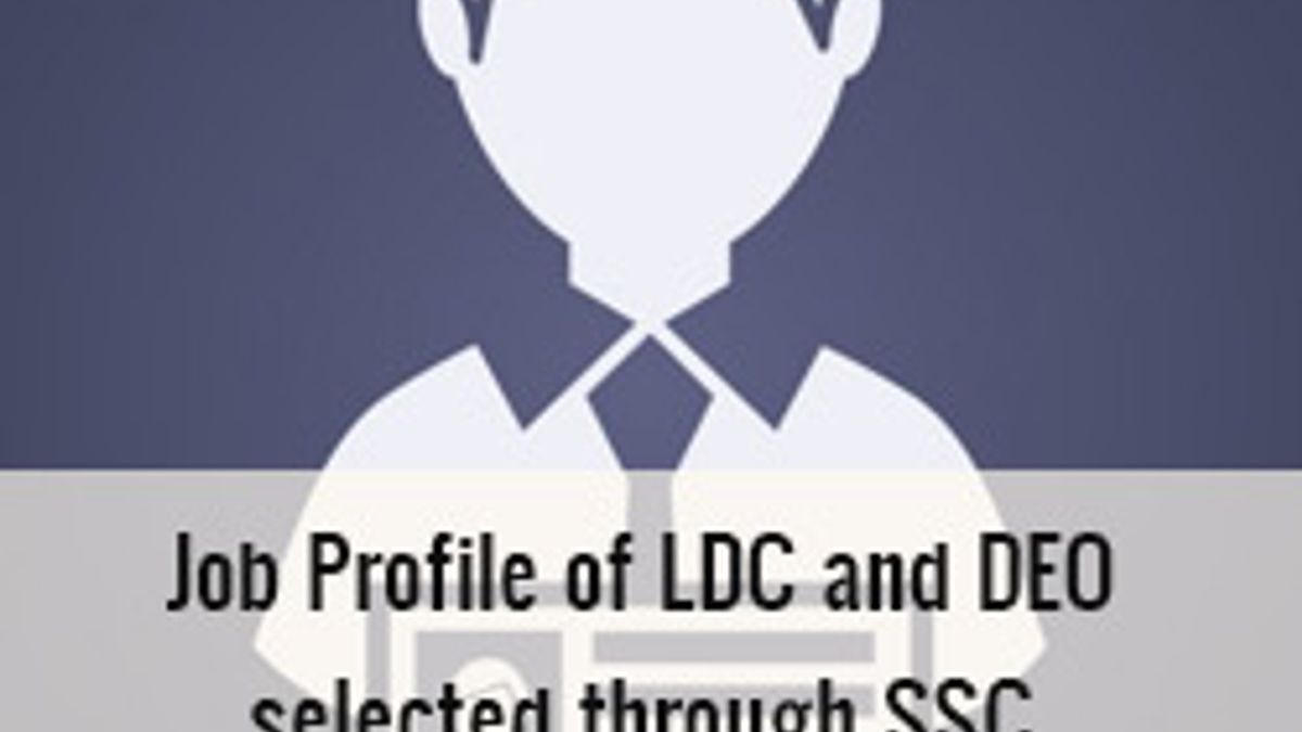 SSC LDC/DEO Job Profile