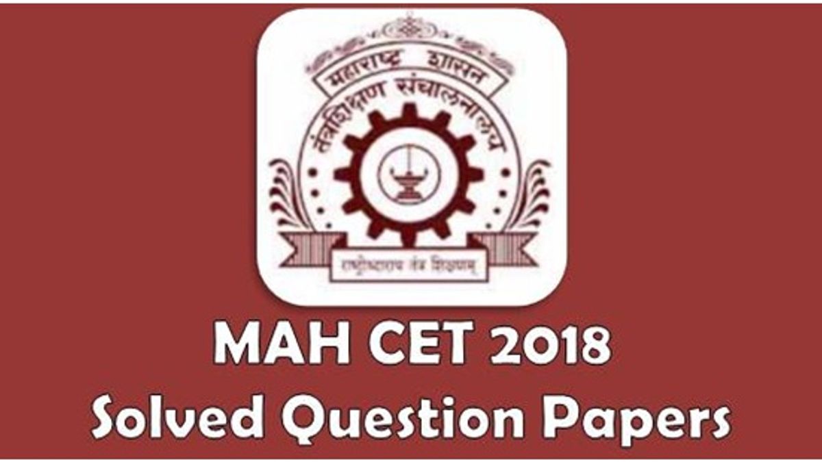 MAH CET Previous Year Solved Question Papers