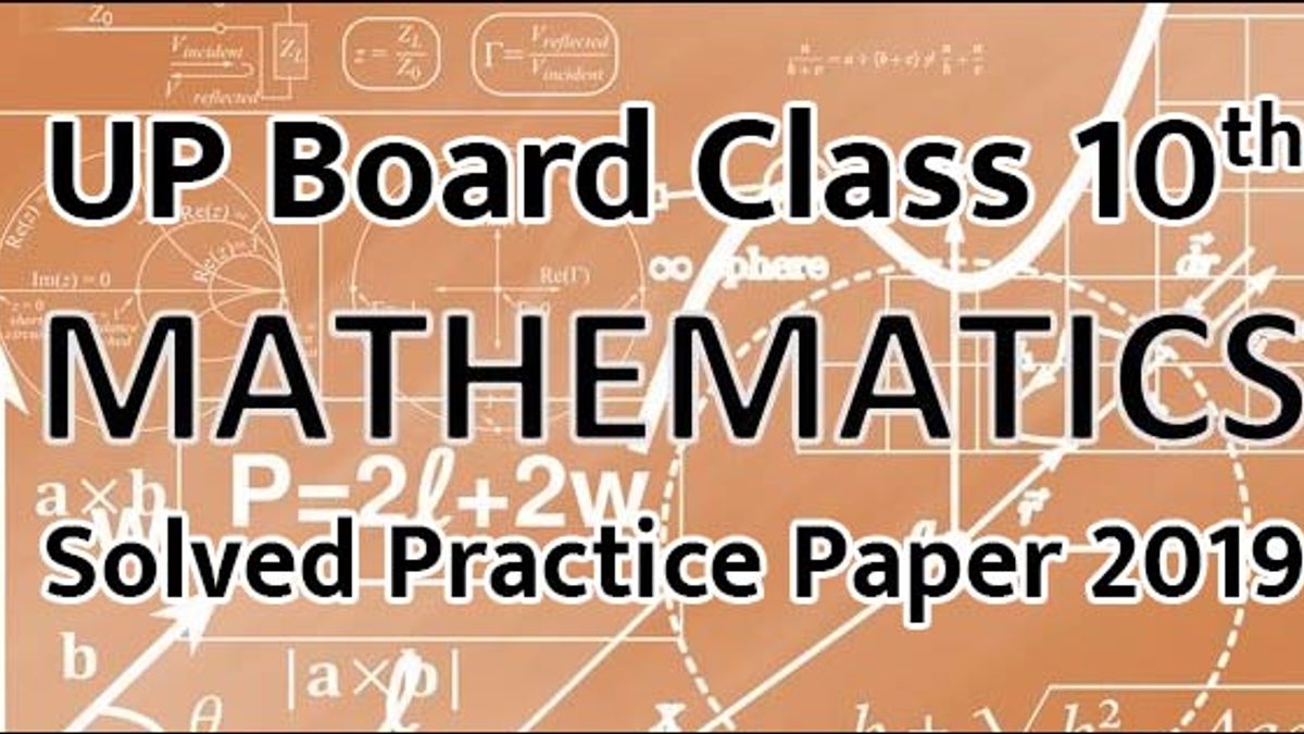 UP Board Class 10 Solved Mathematics Practice Paper