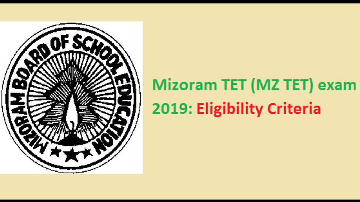 Mizoram TET eligibility criteria