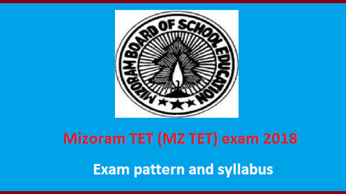 Mizoram TET exam pattern & syllabus