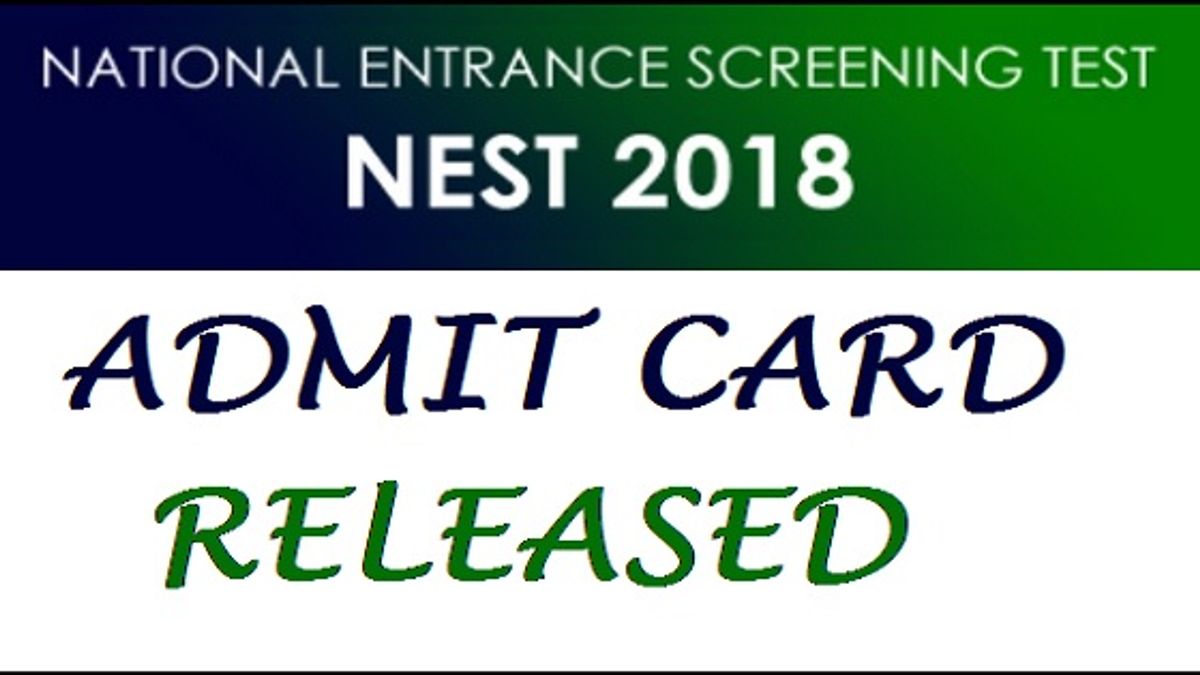 NEST 2018 admit card released