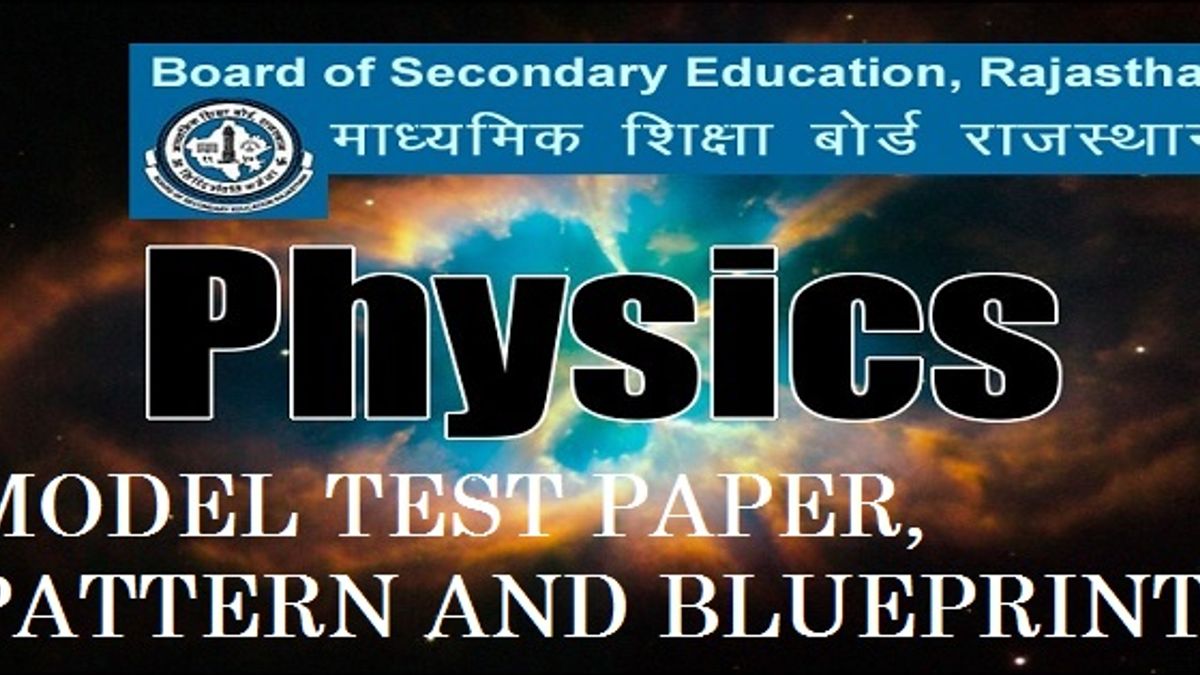model test paper for Rajasthan Board Class 12 Physics 