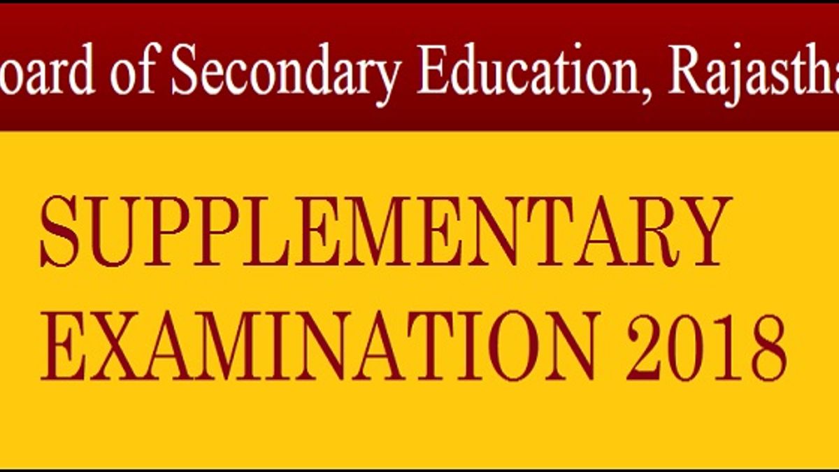 Rajasthan State Board Supplementary Exam 2018