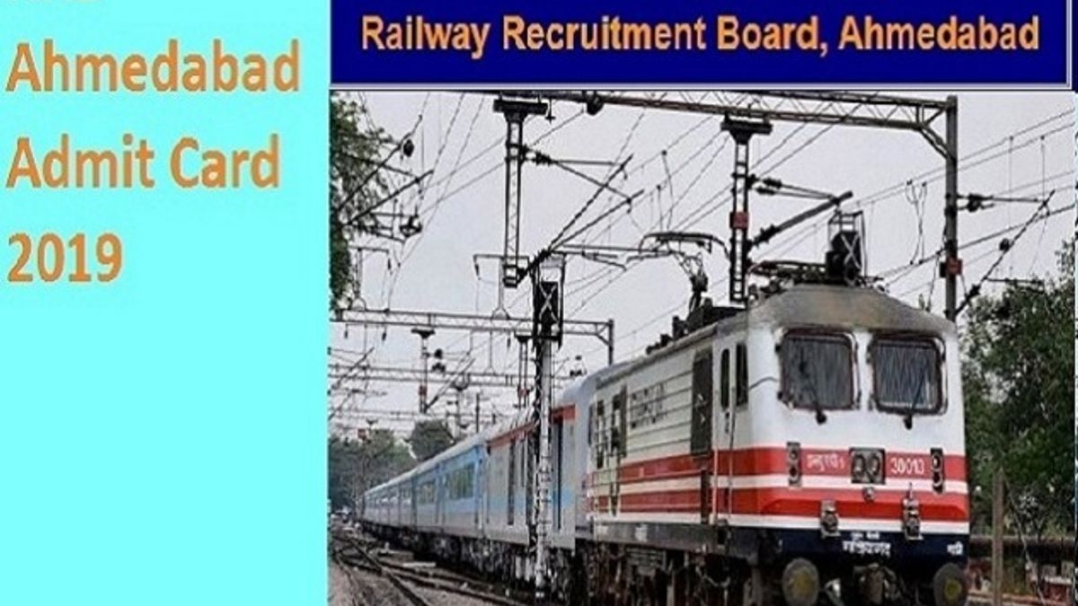 RRB Ahmedabad Admit Card 2019