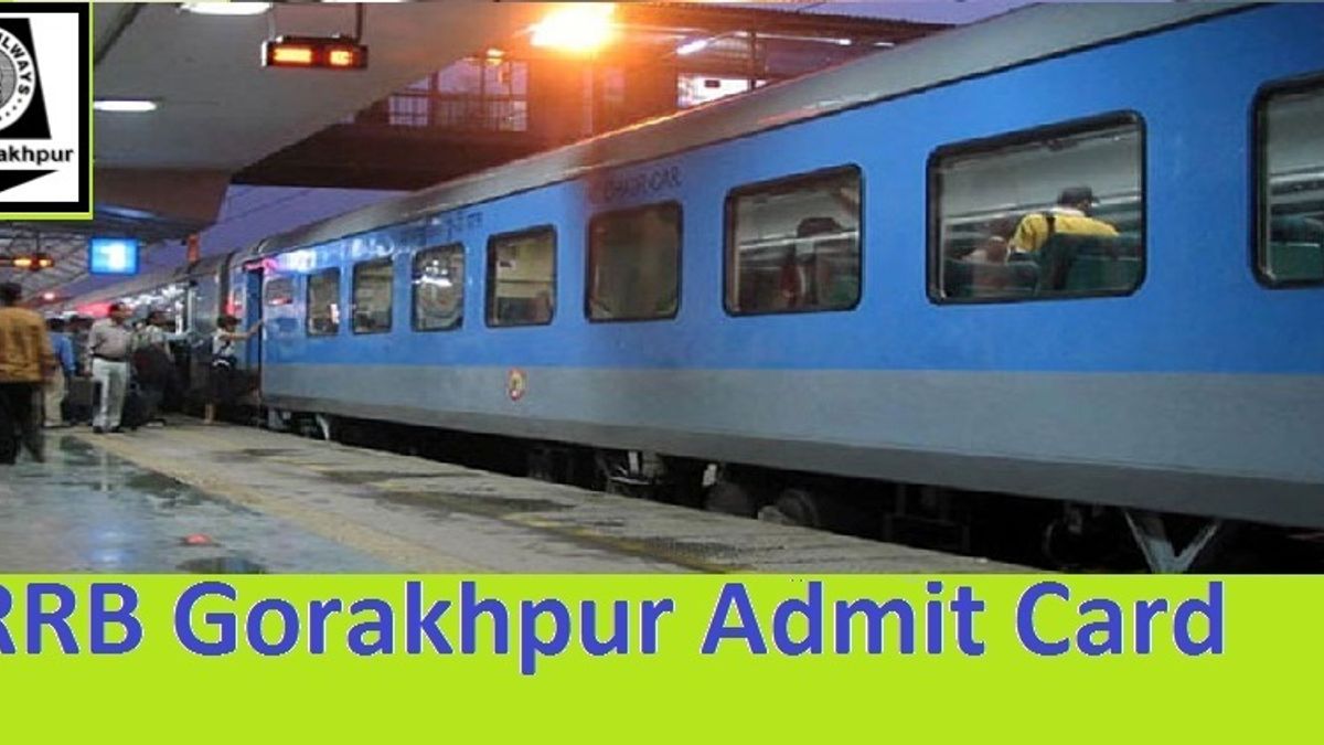 RRB Gorakhpur Admit Card 2019