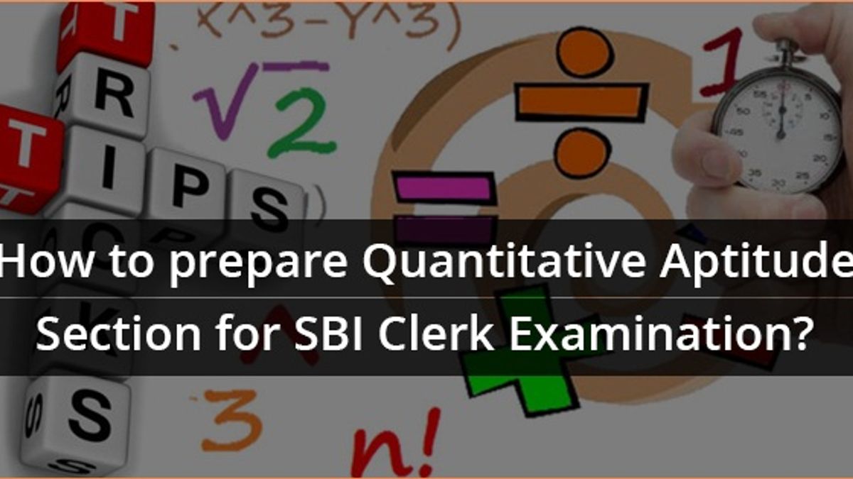 BI Clerk : Topic wise preparation strategy for Quantitative Aptitude