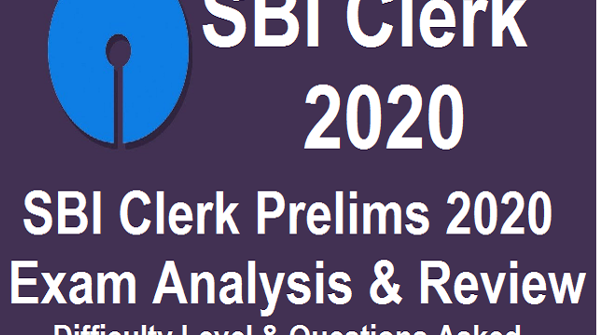 SBI Clerk Prelims Exam Analysis 2020