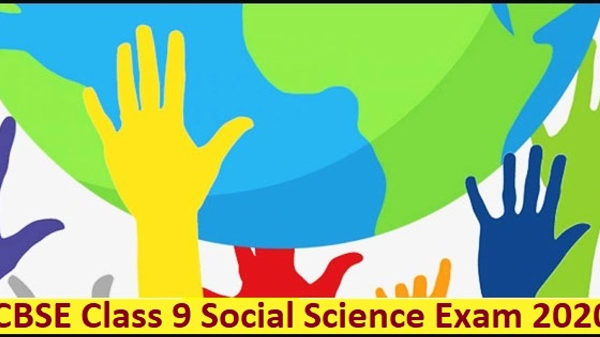CBSE Class 9 Social Science Exam Pattern 2020