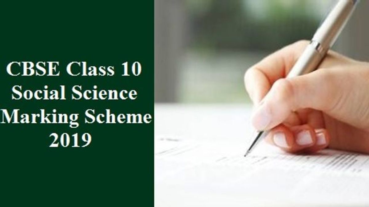 CBSE Class 10 Social Science Marking Scheme 2019