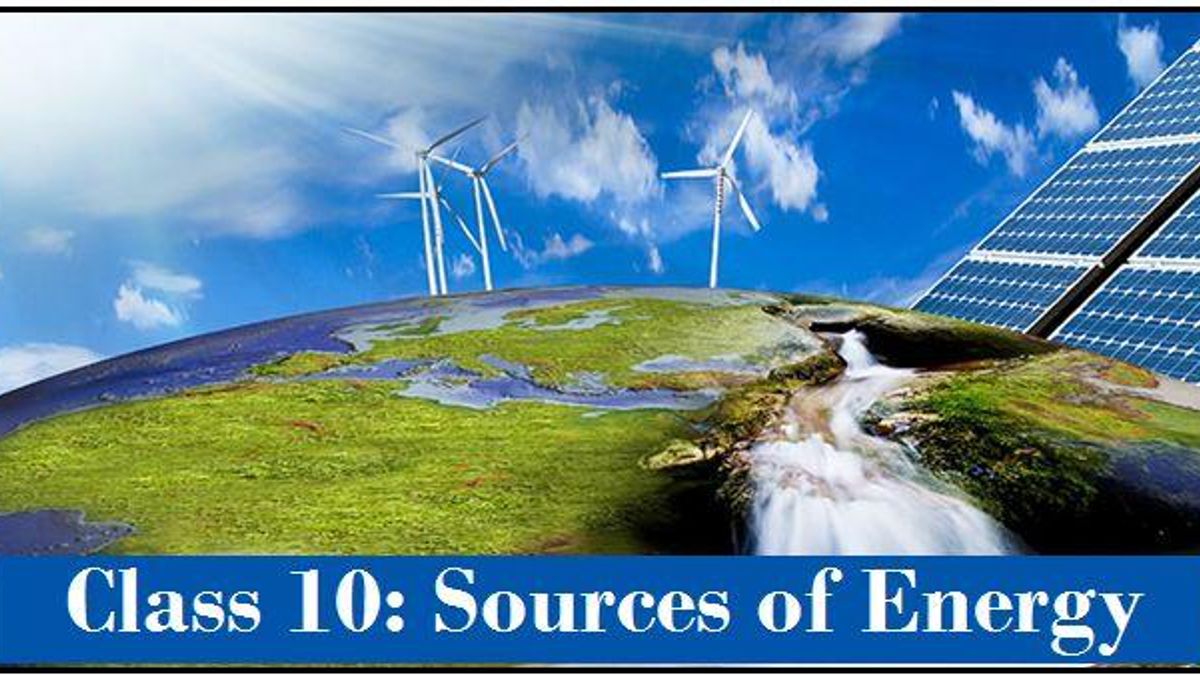 Sources of Energy: NCERT Solutions