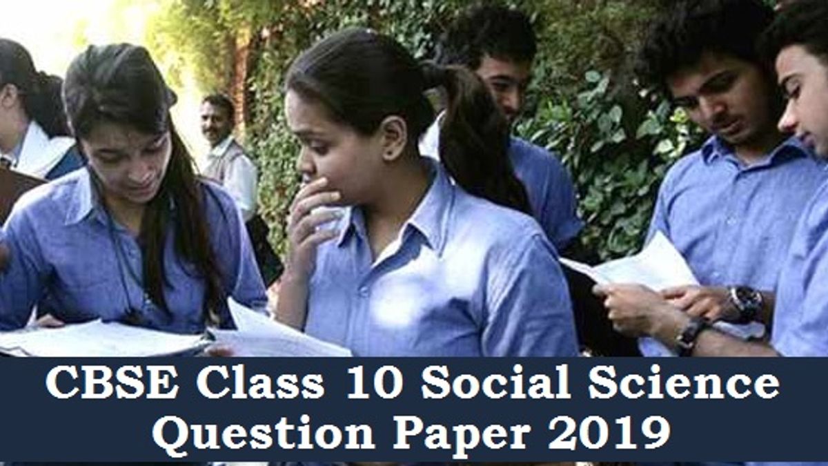 CBSE Class 10 Social Science Question Paper 2019