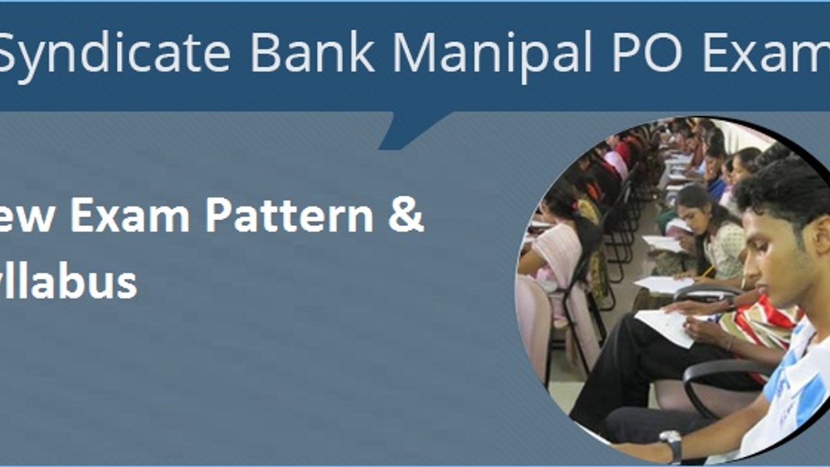 Syndicate Bank PO Exam : New Exam Pattern & Syllabus