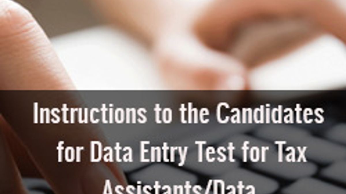 Test for Tax Assistants Data Entry Operators