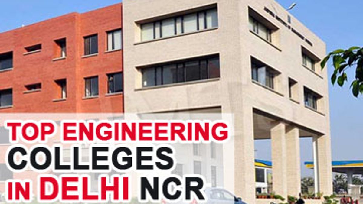 Top Engineering Colleges in Delhi & NCR