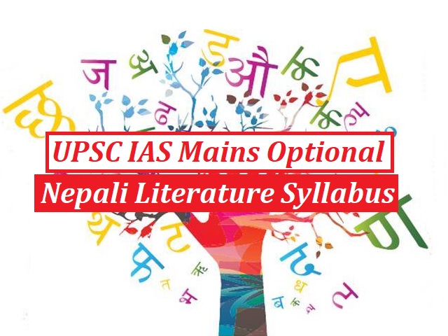 UPSC IAS Mains 2020: Optional Syllabus for Nepali Literature
