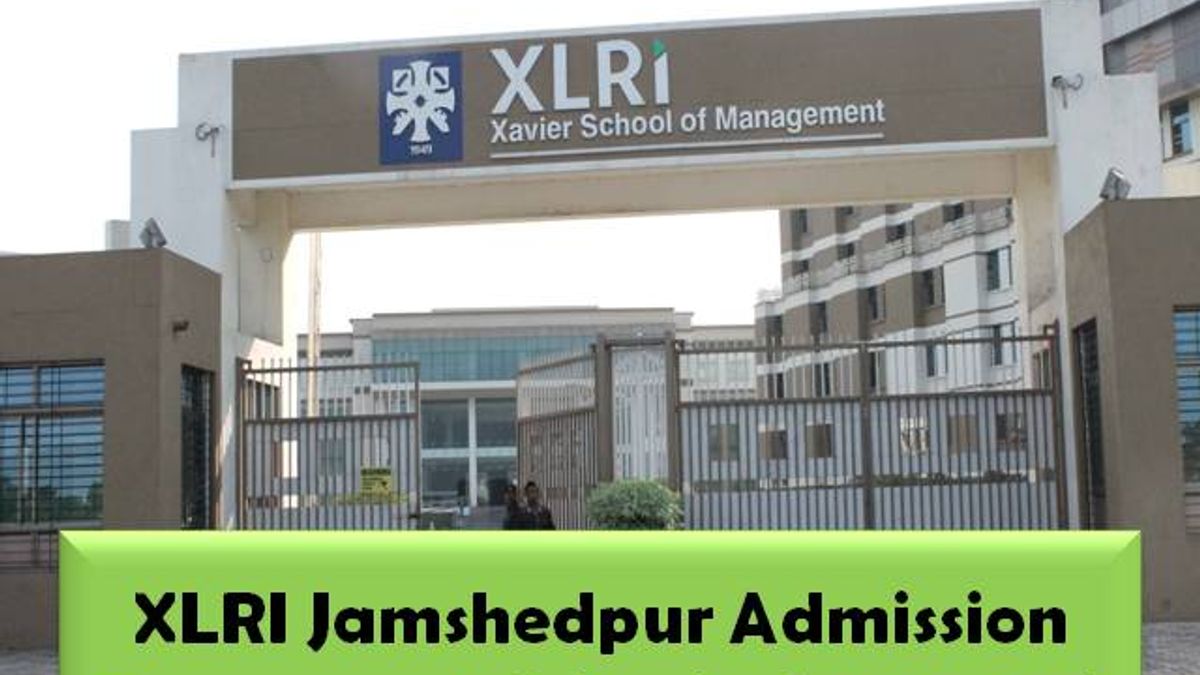 XLRI Jamshedpur Admissions