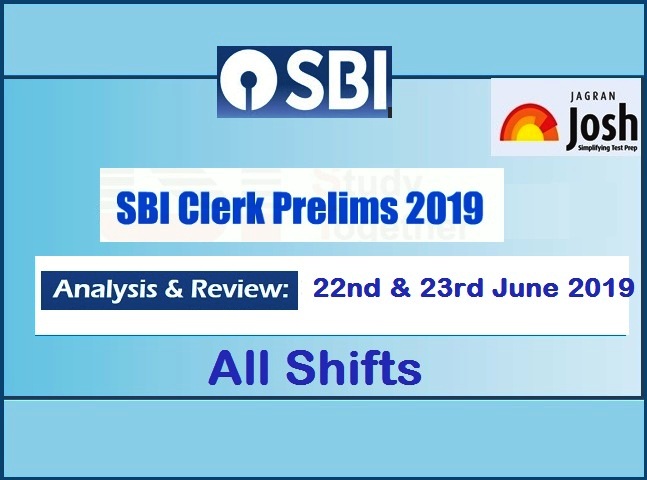 SBI Clerk Prelims 2019 Analysis: 22 & 23 June -All Shifts