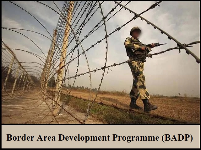 Border Area Development Programme (BADP)
