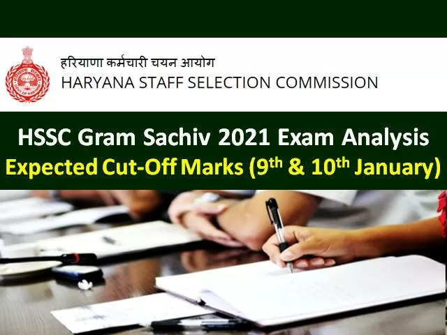 HSSC 2021 Gram Sachiv Recruitment Exam Expected Cutoff Marks (Answer Key will release @hssc.gov.in): Check Exam Analysis (9th/10th Jan), Difficulty Level & Good Attempts