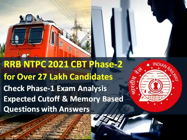 Rrb Ntpc 2021 Exam Phase 2 From 16th To 30th Jan For 27 Lakh Candidates Check Phase 1 Exam 9017