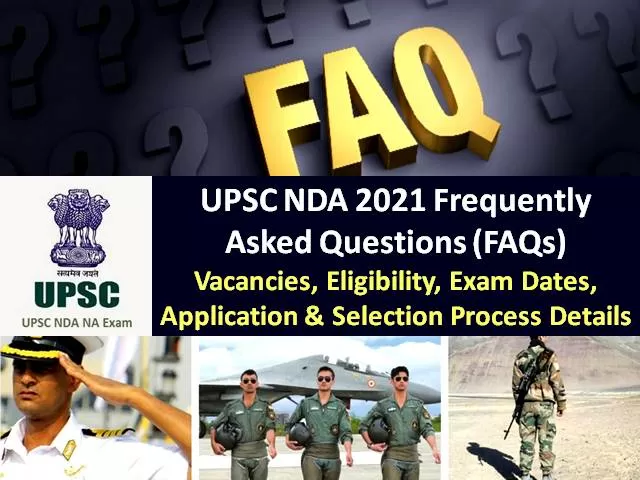 UPSC NDA Exam FAQs 2021: Check Frequently Asked Questions-Vacancies ...