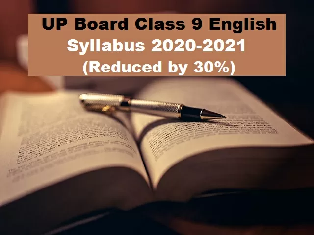 UP Board Class 9 English Reduced Syllabus 2020-21
