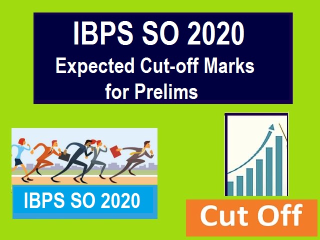 IBPS SO Cut Off 2020