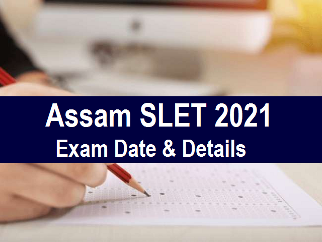 Assam SLET 2021 