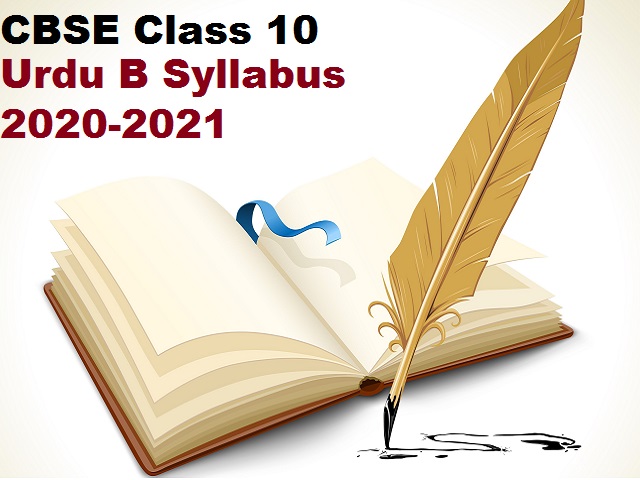 CBSE Class 10 Urdu B Revised Syllabus For 2020-21 - Download In PDF